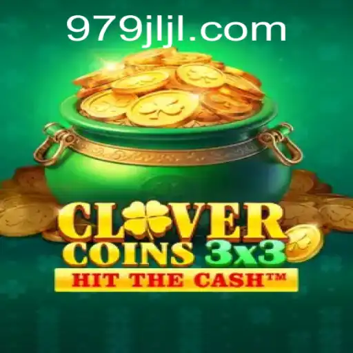 Unveiling Clovercoin3x3: A New Era in Gaming with 979JILI.COM